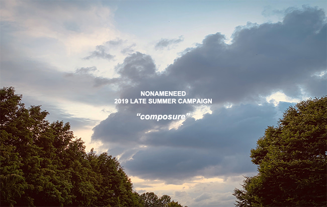 2019 LATE SUMMER CAMPAIGN &quot;COMPOSURE&quot;